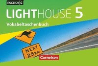 bokomslag English G LIGHTHOUSE Band 5: 9. Schuljahr - Allgemeine Ausgabe - Vokabeltaschenbuch