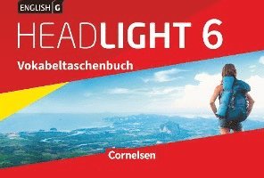 English G Headlight 6: 10. Schuljahr -  Allgemeine Ausgabe - Vokabeltaschenbuch 1