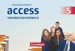Uwe Tröger, Jörg Rademacher, Engelbert Thaler - Access - Bayern 5. Jahrgangsstufe - Vokabeltaschenbuch, Häftad
