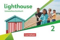 bokomslag Lighthouse Band 2: 6. Schuljahr - Vokabeltaschenbuch