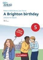 bokomslag Go Ahead 5. Jahrgangsstufe - Realschule Bayern 2017 - A Brighton birthday