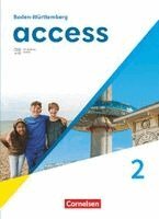 Peadar Curran, Ailsa Campbell, Anette Fritsch, Niamh Humphreys, Sydney Thorne, Ursula Fleischhauer, Dominik Eberhard, Gwendolyn Whittaker, Marcel Sprunkel, Friederike von Bremen, Isabel Otto, Jörg Rademacher - Access Band 2: 6. Schuljahr - Baden-Württemberg - Ausgabe 2025 - Schulbuch (Festeinband), Inbunden