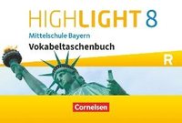 bokomslag Highlight 8. Jahrgangsstufe - Mittelschule Bayern - Vokabeltaschenbuch