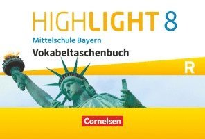 Highlight 8. Jahrgangsstufe - Mittelschule Bayern - Vokabeltaschenbuch, Häftad
