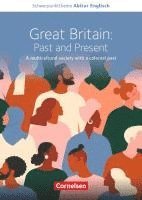 bokomslag Schwerpunktthema Abitur Englisch: Great Britain: Past and Present - A multicultural society with a colonial past