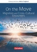 bokomslag Schwerpunktthema Abitur Englisch Baden-Württemberg 2025. On the Move: Migration and Cross-Cultural Encounters-