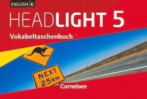 bokomslag English G Headlight Band 5: 9. Schuljahr - Allgemeine Ausgabe - Vokabeltaschenbuch