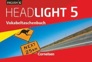 English G Headlight Band 5: 9. Schuljahr - Allgemeine Ausgabe - Vokabeltaschenbuch 1