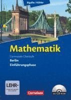 bokomslag Mathematik Gymnasiale Oberstufe Einführungsphase Berlin. Schülerbuch mit CD-ROM