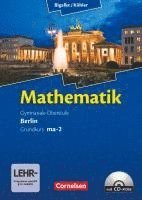 bokomslag Mathematik Sekundarstufe II Kerncurriculum 1. Grundkurs Qualifikationsphase ma-2. Berlin. Schülerbuch