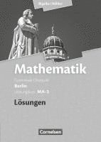 bokomslag Mathematik Sekundarstufe II Leistungskurs MA-3 . Qualifikationsphase. Lösungen zum Schülerbuch Berlin