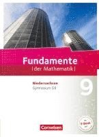 Kathrin Andreae, Frank G. Becker, Ralf Benölken, Wolfram Eid, Lothar Flade, Daniel Geukes, Gerhard Hillers, Brigitta Krumm, Hubert Langlotz, Arne Mentzendorff, Thorsten Niemann, Andreas Pallack, Melanie Quante, Reinhard Schmidt, Christian Wahle, Wilfried Zappe, Andreas Pallack - Fundamente der Mathematik 9. Schuljahr - Gymnasium Niedersachsen - Schülerbuch, Inbunden