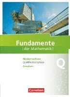 bokomslag Fundamente der Mathematik Qualifikationsphase Grundkurs - Niedersachsen - Schülerbuch