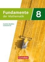 Julia Bernsen, Dirk Bresinsky, Anne-Kristina Durstewitz, Jens Heinemann, Christian Marticke, Volker Seibt, Andreas Pallack - Fundamente der Mathematik 8. Schuljahr. Nordrhein-Westfalen - Schülerbuch, Inbunden