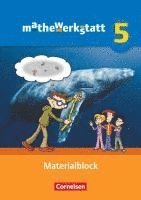 Bärbel Barzel, Ulrich Brauner, Carola Ehret, Matthias Glade, Lars Holzäpfel, Stephan Hußmann, Timo Leuders, Susanne Prediger, Bärbel Barzel, Stephan Hußmann, Timo Leuders, Susanne Prediger - mathewerkstatt 5. Schuljahr. Materialblock. Mittlerer Schulabschluss, Häftad