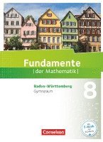 bokomslag Fundamente der Mathematik 8. Schuljahr - Baden-Württemberg - Schülerbuch