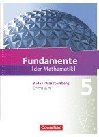 Hans Ahrens, Ralf Benölken, Daniela Eberhard, Lothar Flade, Matthias Gercken, Walter Klages, Brigitta Krumm, Hubert Langlotz, Thorsten Niemann, Andreas Pallack, Melanie Quante, Ulrich Rasbach, Nadeshda Rempel, Wolfgang Ringkowski, Andreas von Scholz, Angelika Siekmann, Christian Theuner, Anja Widmaier, Florian Winterstein, Andreas Pallack - Fundamente der Mathematik 01. Schülerbuch Gymnasium Baden-Württemberg, Inbunden