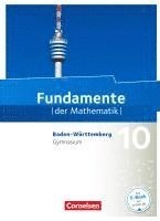 bokomslag Fundamente der Mathematik 10. Schuljahr - Baden-Württemberg - Schülerbuch
