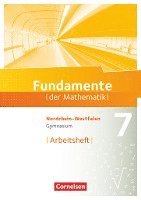 bokomslag Fundamente der Mathematik 7. Schuljahr. Arbeitsheft mit eingelegten Lösungen. Gymnasium Nordrhein-Westfalen