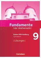 bokomslag Fundamente der Mathematik 9. Schuljahr - Baden-Württemberg - Lösungen zum Schülerbuch