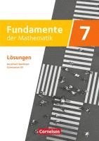 Fundamente der Mathematik 7. Schuljahr. Lösungen zum Schülerbuch. Gymnasium G9 Nordrhein-Westfalen, Häftad