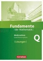 bokomslag Fundamente der Mathematik Qualifikationsphase - Leistungskurs - Niedersachsen - Lösungen zum Schülerbuch