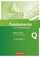 Fundamente der Mathematik Qualifikationsphase - Leistungskurs - Niedersachsen - Lösungen zum Schülerbuch, Häftad