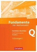 bokomslag Fundamente der Mathematik Qualifikationsphase - Grundkurs - Nordrhein-Westfalen - Lösungen zum Schülerbuch