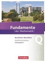 bokomslag Fundamente der Mathematik  Qualifikationsphase. Schülerbuch Leistungskurs Nordrhein-Westfalen