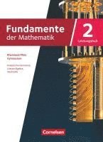 bokomslag Fundamente der Mathematik 11-13. Jahrgangstufe. Leistungsfach Band 02 - Rheinland-Pfalz - Schülerbuch