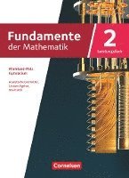 Fundamente der Mathematik 11-13. Jahrgangstufe. Leistungsfach Band 02 - Rheinland-Pfalz - Schülerbuch 1