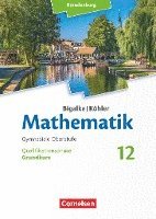 bokomslag Bigalke/Köhler: Mathematik - 12. Schuljahr - Brandenburg - Grundkurs - Schülerbuch