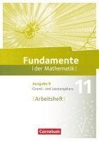 bokomslag Fundamente der Mathematik 11. Schuljahr. Grund- und Leistungskurs - Arbeitsheft