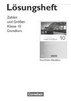 bokomslag Zahlen und Größen 10. Schuljahr - Nordrhein-Westfalen Kernlehrpläne  - Grundkurs - Lösungen zum Schülerbuch