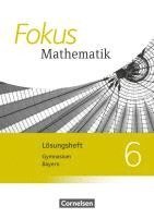 bokomslag Fokus Mathematik 6. Jahrgangsstufe - Bayern - Lösungen zum Schülerbuch