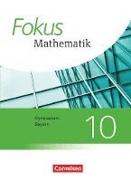bokomslag Fokus Mathematik 10. Jahrgangsstufe - Bayern - Schülerbuch