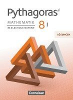 bokomslag Pythagoras 8. Jahrgangsstufe (WPF I) - Realschule Bayern - Lösungen zum Schülerbuch