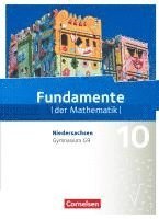 Kathrin Andreae, Ralf Benölken, Anne-Kristina Durstewitz, Rolf Ebel, Wolfram Eid, Lothar Flade, Gerhard Hillers, Matthias Hofstetter, Brigitta Krumm, Hubert Langlotz, Arne Mentzendorff, Martina Müller-Wiens, Thorsten Niemann, Manfred Pruzina, Melanie Quante, Christian Theuner, Florian Winterstein, Andreas Pallack - Fundamente der Mathematik 10. Schuljahr - Niedersachsen - Schülerbuch, Inbunden