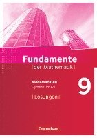 Fundamente der Mathematik 9. Schuljahr - Gymnasium Niedersachsen - Lösungen zum Schülerbuch, Häftad