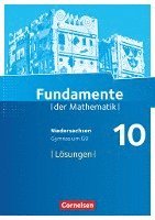 bokomslag Fundamente der Mathematik 10. Schuljahr - Niedersachsen - Lösungen zum Schülerbuch