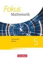Fokus Mathematik 5. Jahrgangsstufe - Gymnasium Bayern - Schülerbuch 1