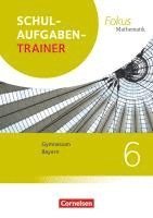 bokomslag Fokus Mathematik 6. Jahrgangsstufek - Bayern - Schulaufgabentrainer mit Lösungen