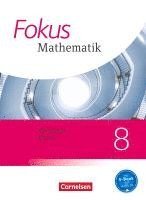 Johannes Almer, Gerd Birner, Friedrich Kammermeyer, Heinrich Kilian, Jürgen Sauer, Jürgen Zechel, Brigitte Distel, Klaus Schuster - Fokus Mathematik 8. Jahrgangsstufe - Bayern - Schülerbuch, Inbunden