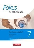 Fokus Mathematik 7. Jahrgangsstufe - Bayern - Intensivierungssheft mit Lösungen 1