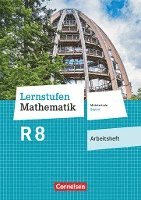 bokomslag Lernstufen Mathematik 8. Jahrgangsstufe - Mittelschule Bayern - Arbeitsheft mit eingelegten Lösungen