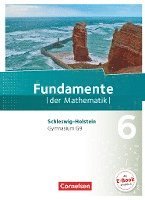 bokomslag Fundamente der Mathematik 6. Schuljahr - Schleswig-Holstein G9 - Schülerbuch