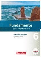 bokomslag Fundamente der Mathematik 6. Schuljahr - Schleswig-Holstein G9 - Schülerbuch