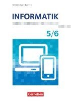 bokomslag Informatik 5./6. Schuljahr - Mittelschule Bayern - Schülerbuch