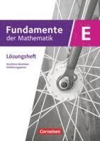 Fundamente der Mathematik Einführungsphase. Nordrhein-Westfalen - Lösungen zum Schulbuch 1