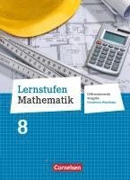 bokomslag Lernstufen Mathematik 8. Schuljahr. Schülerbuch Differenzierende Ausgabe Nordrhein-Westfalen